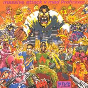 Massive Attack vs mad Professor - No Protection