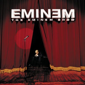 Eminem – The Eminem Show