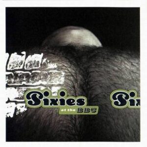 Pixies — At the BBC