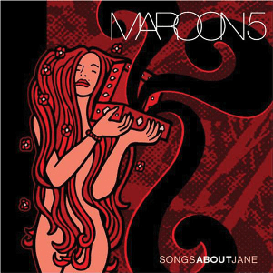 Maroon 5 – Songs About Jane